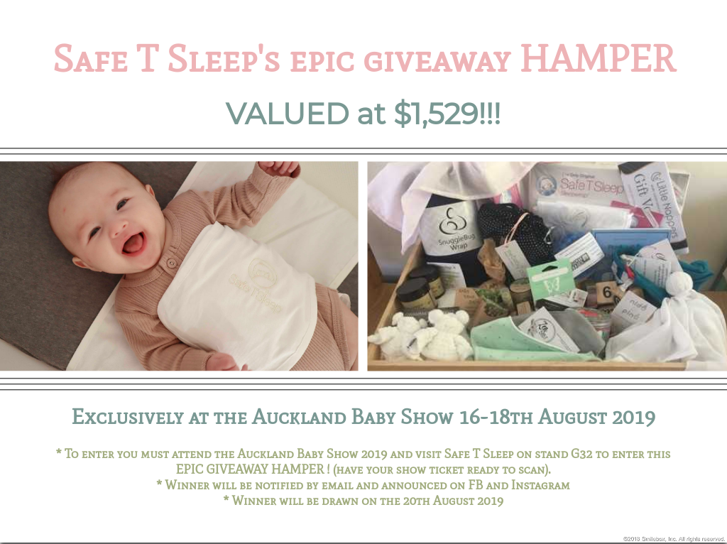 Safe T Sleep's EPIC HAMPER GIVEAWAY at the Auckland Baby Show - Valued at $1,549